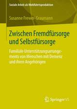 Zwischen Fremdfürsorge und Selbstfürsorge