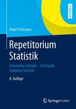 Repetitorium Statistik: Deskriptive Statistik - Stochastik - Induktive Statistik