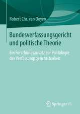 Bundesverfassungsgericht und politische Theorie: Ein Forschungsansatz zur Politologie der Verfassungsgerichtsbarkeit