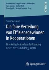 Die faire Verteilung von Effizienzgewinnen in Kooperationen