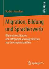 Migration, Bildung und Spracherwerb