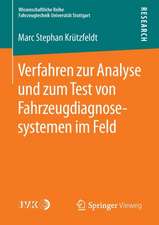 Verfahren zur Analyse und zum Test von Fahrzeugdiagnosesystemen im Feld