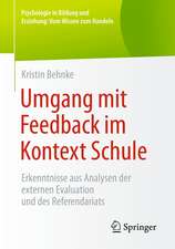 Umgang mit Feedback im Kontext Schule: Erkenntnisse aus Analysen der externen Evaluation und des Referendariats