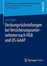 Deckungsrückstellungen bei Versicherungsunternehmen nach HGB und US-GAAP