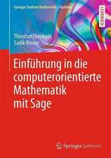 Einführung in die computerorientierte Mathematik mit Sage