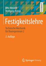 Festigkeitslehre: Technische Mechanik für Bauingenieure 2