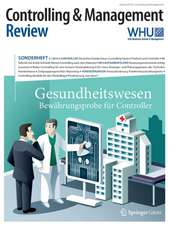 Controlling & Management Review Sonderheft 3-2015: Gesundheitswesen - Bewährungsprobe für Controller