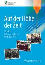 Auf der Höhe der Zeit: 70 Jahre Industrieverband Klebstoffe e. V.