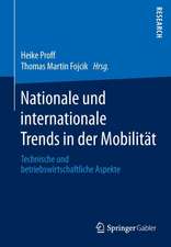 Nationale und internationale Trends in der Mobilität: Technische und betriebswirtschaftliche Aspekte