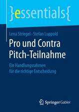 Pro und Contra Pitch-Teilnahme: Ein Handlungsrahmen für die richtige Entscheidung