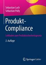 Produkt-Compliance: Leitfaden zum Produktsicherheitsgesetz 