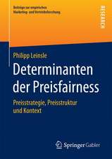 Determinanten der Preisfairness: Preisstrategie, Preisstruktur und Kontext