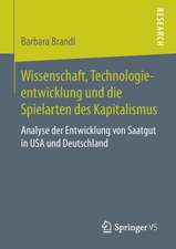 Wissenschaft, Technologieentwicklung und die Spielarten des Kapitalismus: Analyse der Entwicklung von Saatgut in USA und Deutschland