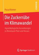 Die Zuckerrübe im Klimawandel: Agrarökologische Auswirkungen in Rheinland-Pfalz und Hessen