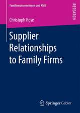 Supplier Relationships to Family Firms