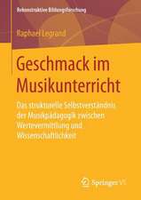 Geschmack im Musikunterricht: Das strukturelle Selbstverständnis der Musikpädagogik zwischen Wertevermittlung und Wissenschaftlichkeit