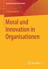 Moral und Innovation in Organisationen