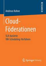 Cloud-Föderationen: SLA-basierte VM-Scheduling-Verfahren