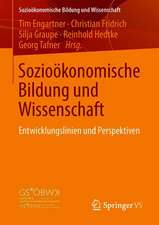 Sozioökonomische Bildung und Wissenschaft: Entwicklungslinien und Perspektiven