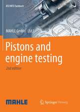 Pistons and engine testing