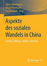 Aspekte des sozialen Wandels in China