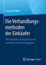 Die Verhandlungsmethoden der Einkäufer: Wie Verkäufer sie durchschauen und ihnen souverän begegnen