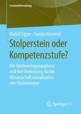 Stolperstein oder Kompetenzstufe?: Die Studieneingangsphase und ihre Bedeutung für die Wissenschaftssozialisation von Studierenden