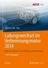 Ladungswechsel im Verbrennungsmotor 2014: Wege zur optimalen Gemischbildung und Verbrennung 7. MTZ-Fachtagung