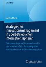 Strategisches Innovationsmanagement in überbetrieblichen Informationssphären