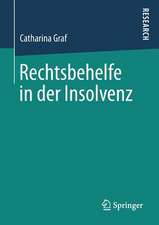 Rechtsbehelfe in der Insolvenz