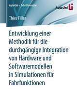 Entwicklung einer Methodik für die durchgängige Integration von Hardware und Softwaremodellen in Simulationen für Fahrfunktionen