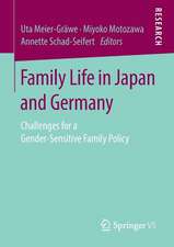 Family Life in Japan and Germany: Challenges for a Gender-Sensitive Family Policy