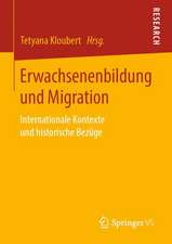 Erwachsenenbildung und Migration: Internationale Kontexte und historische Bezüge 