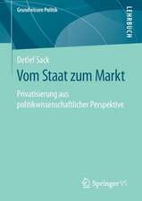 Vom Staat zum Markt: Privatisierung aus politikwissenschaftlicher Perspektive