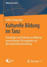 Kulturelle Bildung im Tanz