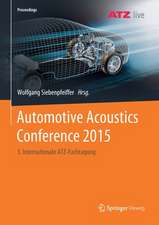 Automotive Acoustics Conference 2015: 3. Internationale ATZ-Fachtagung