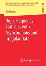 High-Frequency Statistics with Asynchronous and Irregular Data