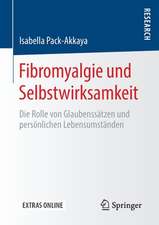 Fibromyalgie und Selbstwirksamkeit