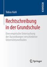 Rechtschreibung in der Grundschule: Eine empirische Untersuchung der Auswirkungen verschiedener Unterrichtsmethoden