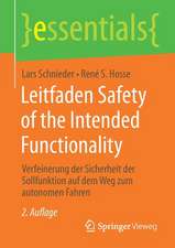 Leitfaden Safety of the Intended Functionality: Verfeinerung der Sicherheit der Sollfunktion auf dem Weg zum autonomen Fahren