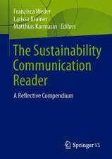 The Sustainability Communication Reader: A Reflective Compendium