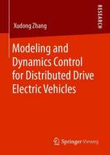 Modeling and Dynamics Control for Distributed Drive Electric Vehicles