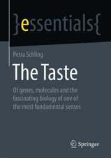 The Sense of Taste: Of genes, molecules and the fascinating biology of one of the most fundamental senses