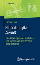 Fit für die digitale Zukunft: Trends der digitalen Revolution und welche Kompetenzen Sie dafür brauchen