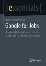 Google for Jobs: How Google Revolutionizes the Job Market and You Benefit in Recruiting