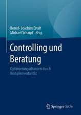 Controlling und Beratung: Optimierungschancen durch Komplementarität