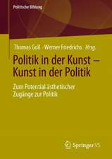 Politik in der Kunst – Kunst in der Politik