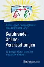 Berührende Online-Veranstaltungen: So gelingen digitale Events mit emotionaler Wirkung