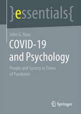 COVID-19 and Psychology: People and Society in Times of Pandemic