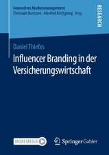 Influencer Branding in der Versicherungswirtschaft